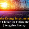 Solar Energy Investments